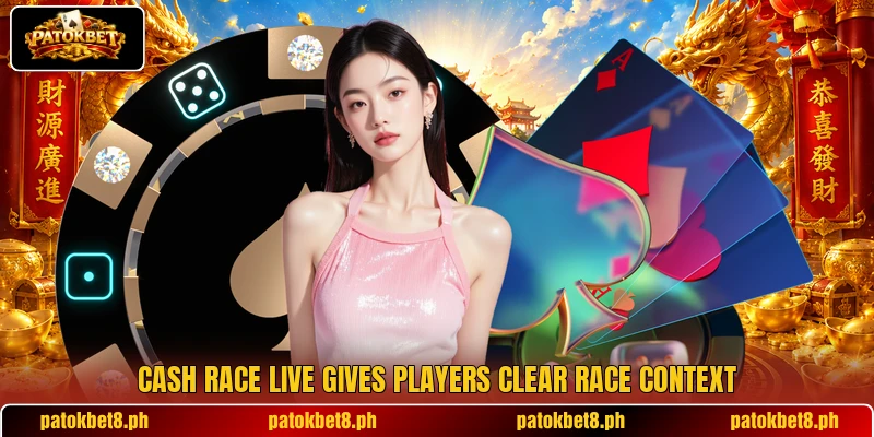 Cash Race Live gives players clear race context Cash Race Live gives players clear race context