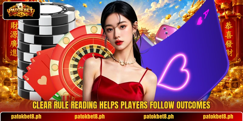 Clear rule reading helps players follow outcomes