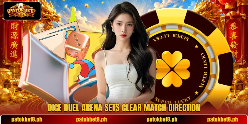 Dice Duel Arena sets clear match direction