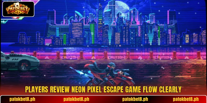 Players review Neon Pixel Escape game flow clearly Players review Neon Pixel Escape game flow clearly