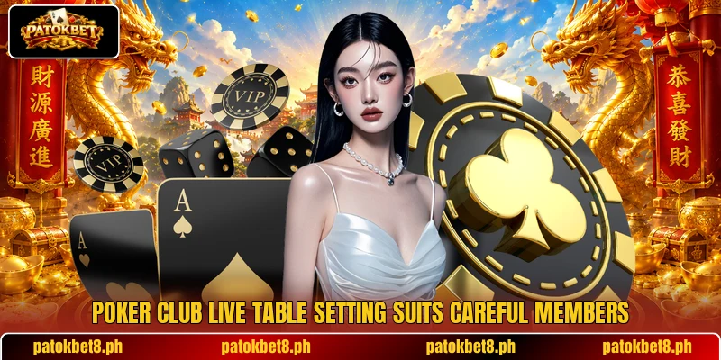 Poker Club Live table setting suits careful members