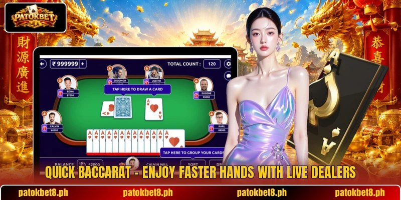 Quick Baccarat – Enjoy Faster Hands With Live Dealers