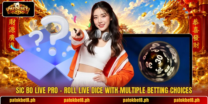 Sic Bo Live Pro – Roll Live Dice With Multiple Betting Choices