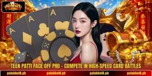 Teen Patti Face Off Pro – Compete In High-Speed Card Battles
